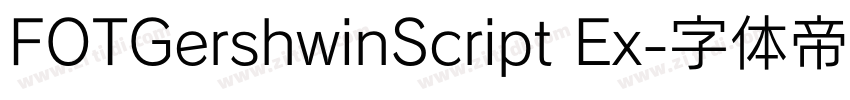 FOTGershwinScript Ex字体转换